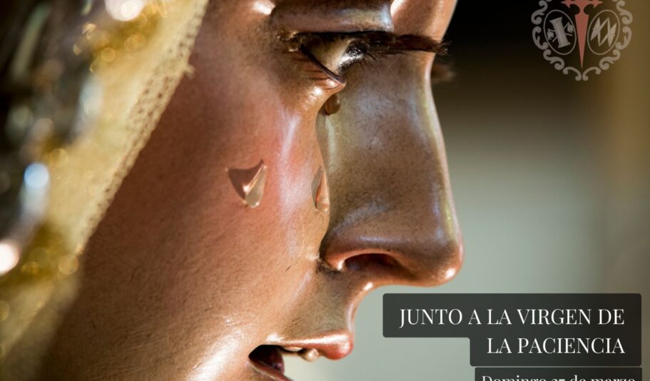 JUNTO A LA VIRGEN DE LA PACIENCIA 2022