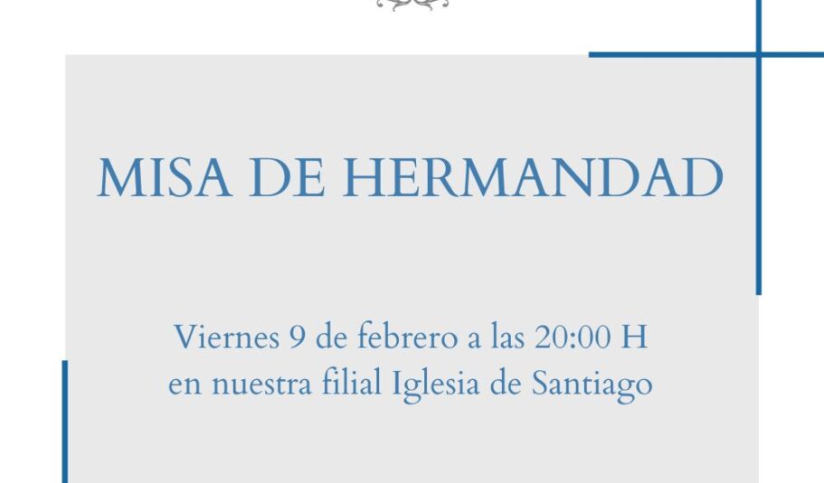 MISA DE HERMANDAD FEBRERO 2024