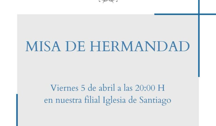 MISA DE HERMANDAD ABRIL 2024